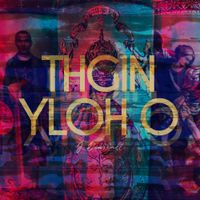Thgin Yloh O by J. Dewveall