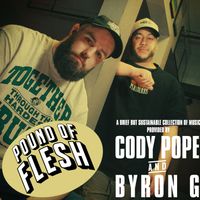 Pound of Flesh by Cody Pope & Byron G