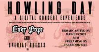 HOWLING DAY: Cody Pope Album Release - Digital Concert