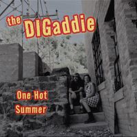 One Hot Summer  by the DIGaddie 