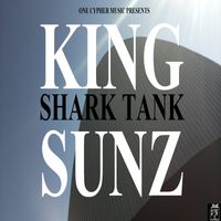 SHARK TANK by KING SUNZ