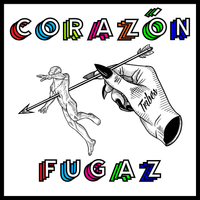 Corazón Fugaz by Tribes