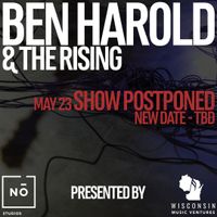 Find us at Nō Studios: Ben Harold & The Rising (EVENT POSTPONED - Date: TBD)