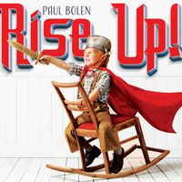 Rise Up! by Paul Bolen