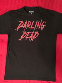 Darling Dead (Ticket+T-Shirt Special)