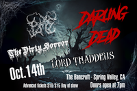 Darling Dead/The Dirty Horror/Post Mortem Superstar/Lord Thaddeus