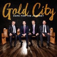 Hope For The Journey by Gold City