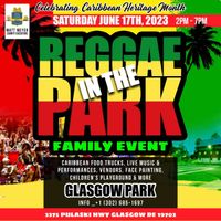 Reggae in the Park (Glasgow Park) 