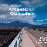 American Odyssey by Tony James Shevlin