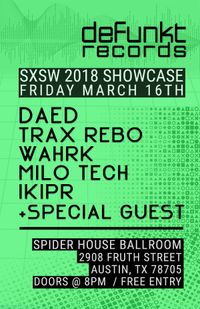 Defunkt Records SXSW 2018 Showcase