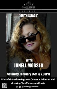"On The Stage" with Jonell Mosser
