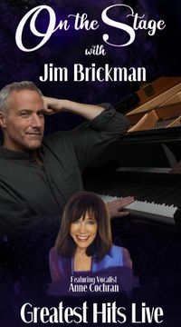"On The Stage" with Jim Brickman - SOLD OUT