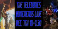 The TeleDynes at Boneheads Live