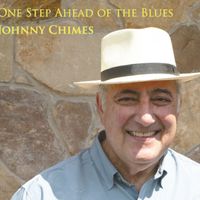 One Step Ahead of the Blues by Johnny Chimes