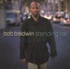 Bob Baldwin - Standing Tall (2002) MP3 Album (download today)