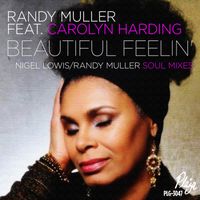 Beautiful Feelin- Nigel Lowis/Randy Muller Soulful Mixes - wav by Randy Muller Feat Carolyn Harding 