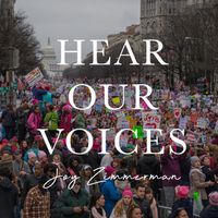Hear Our Voices by Joy Zimmerman