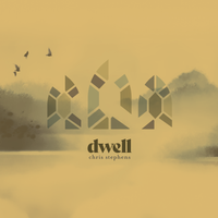 Dwell (2024) by Chris Stephens