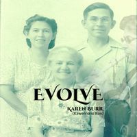 Evolve by Karen Burr (Kawennano'Ron)
