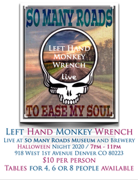 Left Hand Monkey Wrench  SOLD OUT