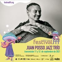 Juan Posso Jazz Trio - Festival FFF