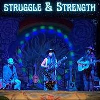 Struggle and Strength by Micaela Kingslight and Three Wheels Turning