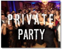 PRIVATE WEDDING PARTY!