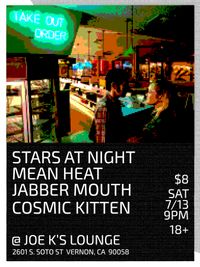 Live @Joe K's Lounge w/STARS AT NIGHT, JABBERMOUTH, & COSMIC KITTEN