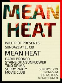 Wild Riot presents | Sundaze w/Mean Heat + More