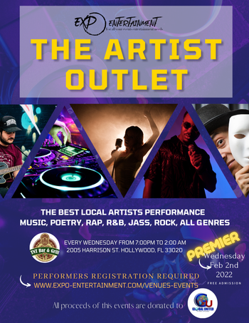 The Artist Outlet - Every Wednesday from 7Pm to 2am
