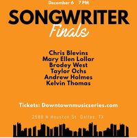 Downtown Music Series Songwriter Finals