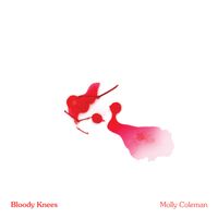 Bloody Knees by Molly Coleman