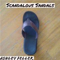 Scandalous Sandals by Ashley Feller