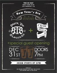 Brick Top Blaggers, Craig Haus, and Twisted Black Sole New Year's Eve Celebration