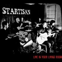 Live in Your Living Room (Digital Download) by Startisan