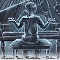 Christian Piano Meditation, Vol. 3 by Wade McNutt