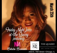 Friday Night Jazz at The Quarry featuring Nikita Nichelle