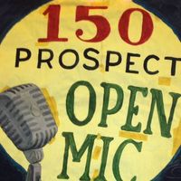WIth Seat of our Pants - 150 Prospect Open Mic - Anchor Performer