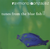 tunes from the blue fish II (2008)
