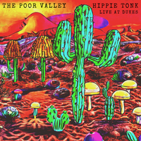 Hippie Tonk (Live @ Duke's) by The Poor Valley