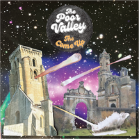 The Come Up by The Poor Valley