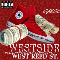 Westside West Reed Street FREE MIXTAPE DOWNLOAD! by Gauge