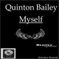 Myself  by Quinton Bailey