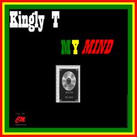 My Mind  by Kingly T