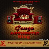 Authentic King feat. T.I.P.FREE DOWNLOAD! by Gauge