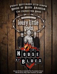 lousy little gods @ House of Blues Anaheim