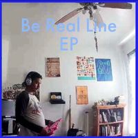 Be Real Line [CLEAN] by Club Masters