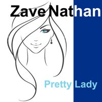 Pretty Lady by Zave Nathan