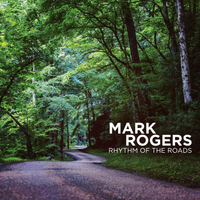 Rhythm Of The Roads by Mark Rogers