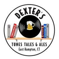 Dexter's Tunes, Tales, and Ales